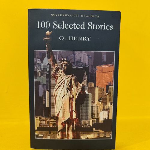  One Hundred Selected Stories | O. Henry